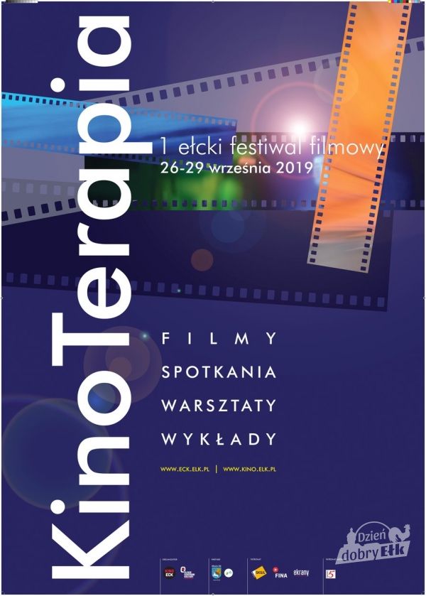 I EŁCKI FESTIWAL FILMOWY „KinoTerapia” 26-29.09.2019