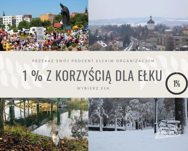 1% z pożytkiem dla naszego miasta - Ełku